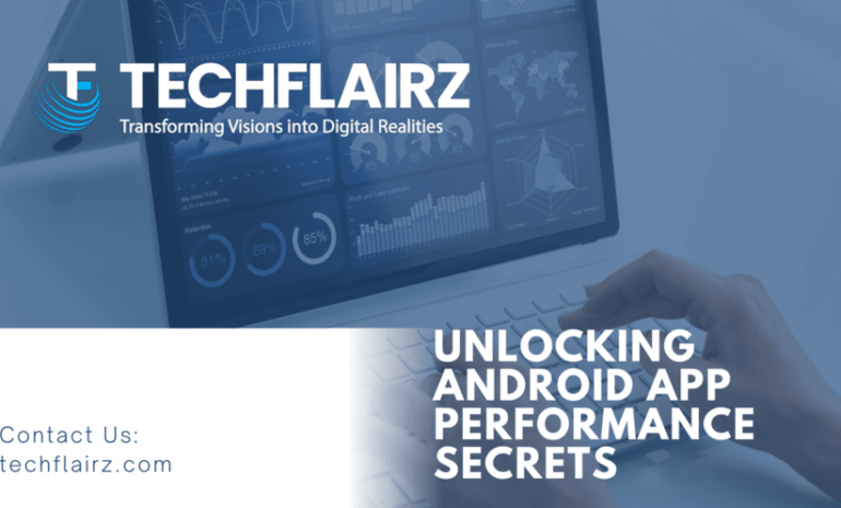 Android App Performance Optimization Guide